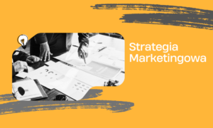 Strategia Marketingowa